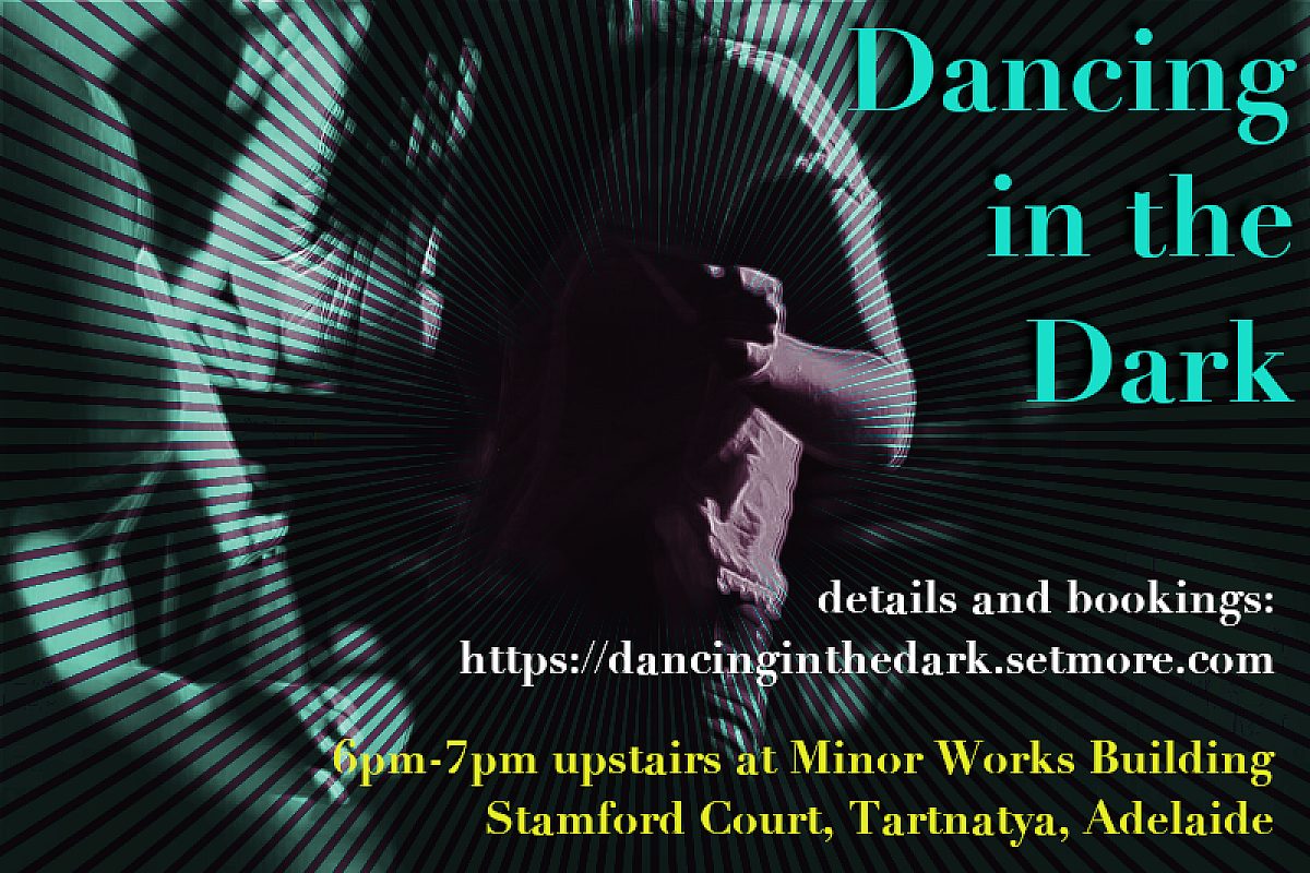 Dancing in the dark